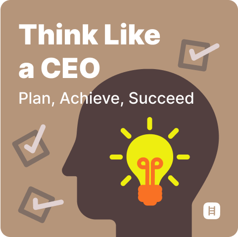 Think like a CEO