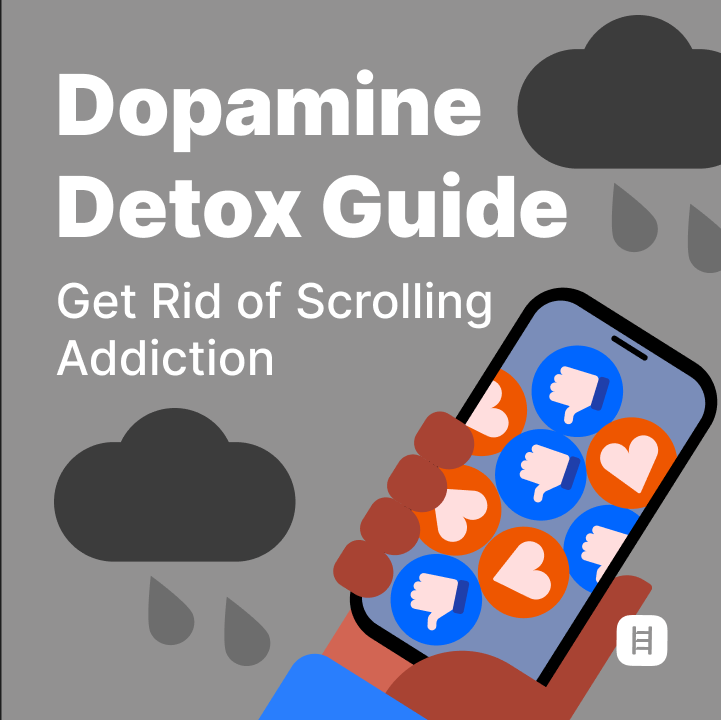 Dopamine Detox