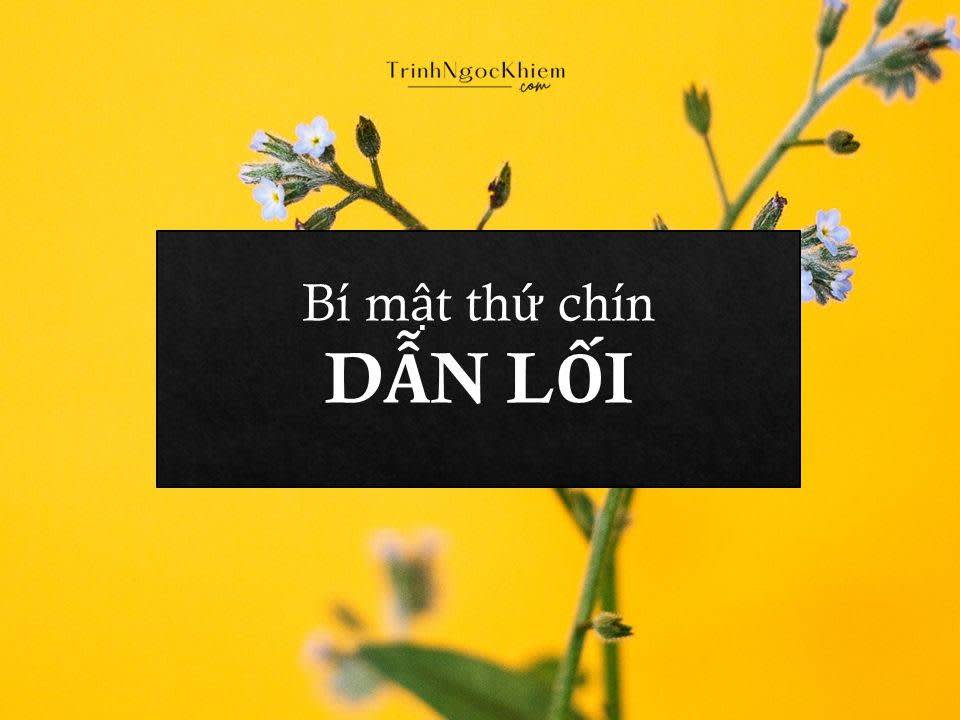 Bí mật thứ chín – Dẫn lối